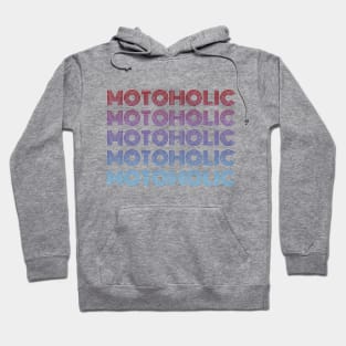 Motoholic Hoodie